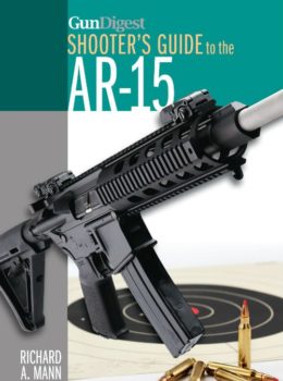 Gun Digest Shooter's Guide to the AR-15 (Digital PDF Download)
