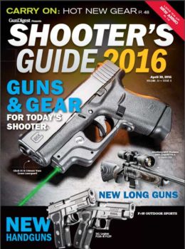 Gun Digest the Magazine April 2016: Shooter's Guide Digital Issue