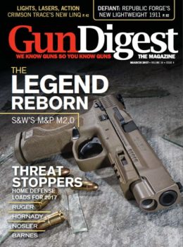 Gun Digest the Magazine March 2017 Digital Issue