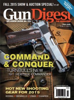 Gun Digest the Magazine Fall 2015 Digital Issue