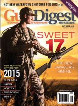 Gun Digest the Magazine, October 2015 Digital Issue