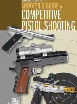 Gun Digest Shooter's Guide to Competitive Pistol Shooting (Digital PDF Download)
