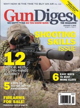 Gun Digest the Magazine, August 7, 2014 Digital Issue