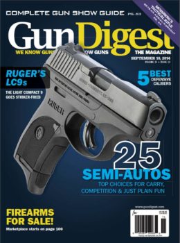 Gun Digest the Magazine, September 18, 2014 Digital Issue