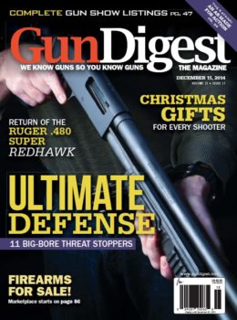 Gun Digest the Magazine Dec. 11, 2014 Digital Issue