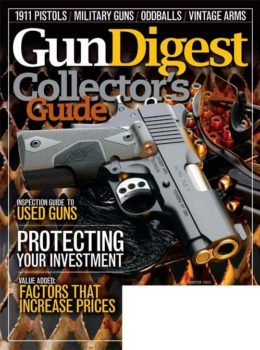 Gun Digest Collector's Guide - 2012 Digital Issue
