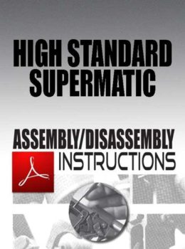 Hi-Standard Supermatic Assembly/Disassembly Instructions Download