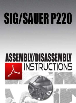 SIG/Sauer P220 Assembly/Disassembly Instructions Download