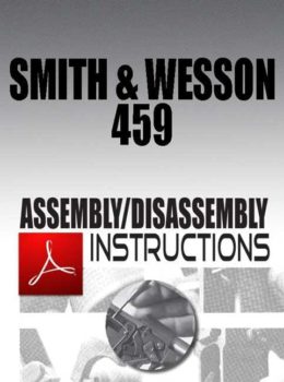 Smith & Wesson Model 459 Assembly/Disassembly Instructions Download