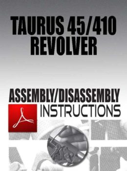 Taurus 45/410 Assembly/Disassembly Instructions Download