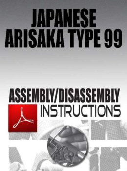 Japanese Arisaka Type 99  Assembly/Disassembly Instructions Download