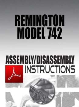 Remington Model 742 Assembly/Disassembly Instructions Download