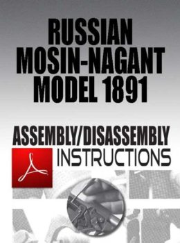 Russian Mosin-Nagant Model 1891 Assembly/Disassembly Instructions Download