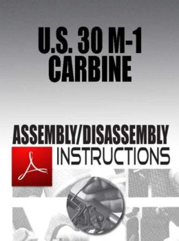 U.S. 30 M-1 Carbine Assembly/Disassembly Instructions Download