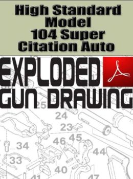 High Standard Model 104 Super Citation Auto Exploded Gun Drawing Download
