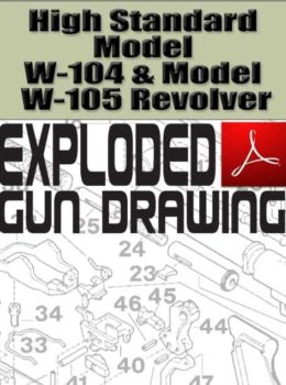 High Standard Model W-104 and Model W-105 Revolver Exploded Gun Drawing Download