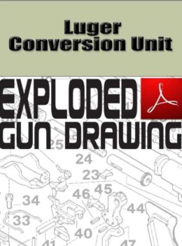 Luger Conversion Unit Exploded Gun Drawing Download
