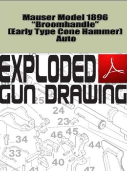 Mauser Model 1896 "Broomhandle" (Early Type Cone Hammer) Auto Exploded Gun Drawing Download