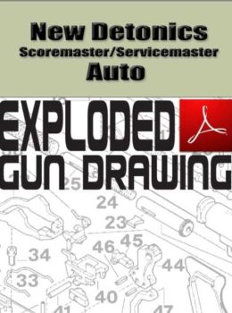 New Detonics Scoremaster-Servicemaster Auto Exploded Gun Drawing Download