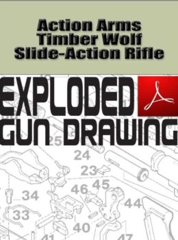 Action Arms Timber Wolf Slide-Action Rifle Exploded Gun Drawing Download