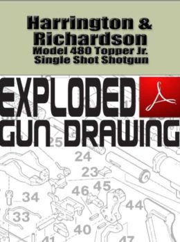 Harrington & Richardson Model 480 Topper Jr. Single Shot Shotgun Exploded Gun Drawing Download