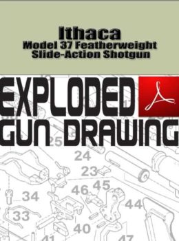 Ithaca Model 37 Featherweight Slide-Action Shotgun Exploded Gun Drawing Download