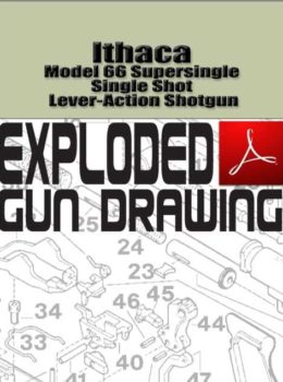 Ithaca Model 66 Supersingle Single Shot Lever-Action Shotgun Exploded Gun Drawing Download
