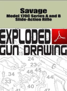 Savage Model 170C Series A and B Slide-Action Rifle Exploded Gun Drawing Download