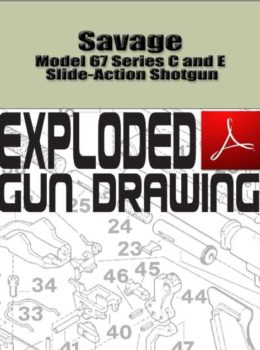 Savage Model 67 Series C and E Slide-Action Shotgun Exploded Gun Drawing Download