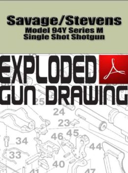 Savage/Stevens Model 94Y Series M Single Shot Shotgun Exploded Gun Drawing Download