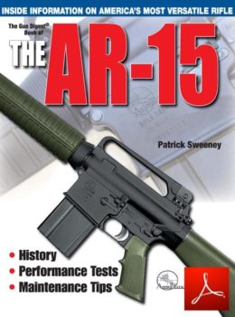 Gun Digest Book of the AR-15 Vol. 1 (Digital PDF Download)