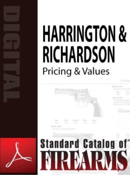Standard Catalog of Firearms Harrington and Richardson Pricing (Digital Download)
