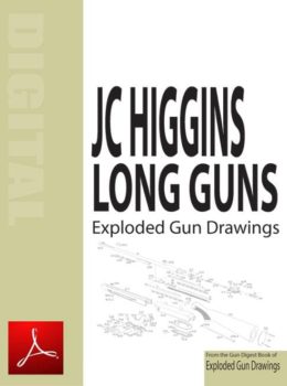 JC Higgins Long Guns Exploded Gun Drawings Digital (PDF) Download
