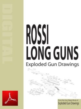 Rossi Long Guns Exploded Gun Drawings Digital (PDF) Download