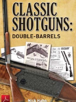 Classic Shotguns: Double Barrels (PDF Download)