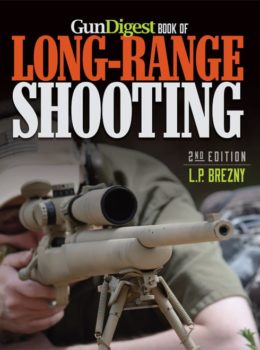 Gun Digest Book of Long-Range Shooting, 2nd Edition (Digital PDF Download)