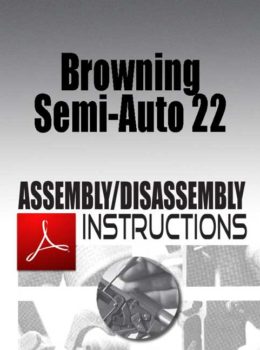 Browning Semi-Auto 22 Assembly/Disassembly Instructions Download