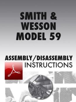 Smith & Wesson Model 59 Assembly/Disassembly Instructions Download