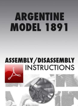 Argentine Model 1891 Mauser Assembly/Disassembly Instructions Download