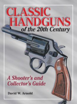 Classic Handguns of the 20th Century (Digital PDF Download)