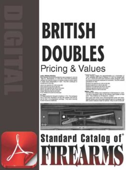 Standard Catalog of Firearms British Doubles Pricing and Checklist