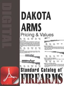 Standard Catalog of Firearms Dakota Arms Pricing and Checklist