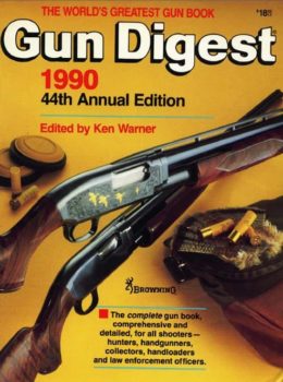 Gun Digest 44th Edition 1990 (Digital Ebook)
