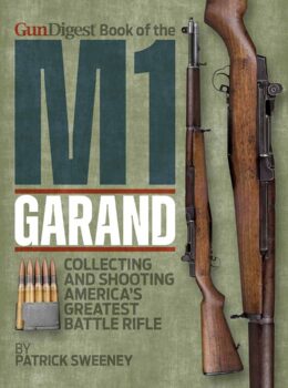 Gun Digest Book of the M1 Garand