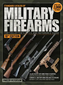 Standard Catalog Of Military Firearms 10th Editon